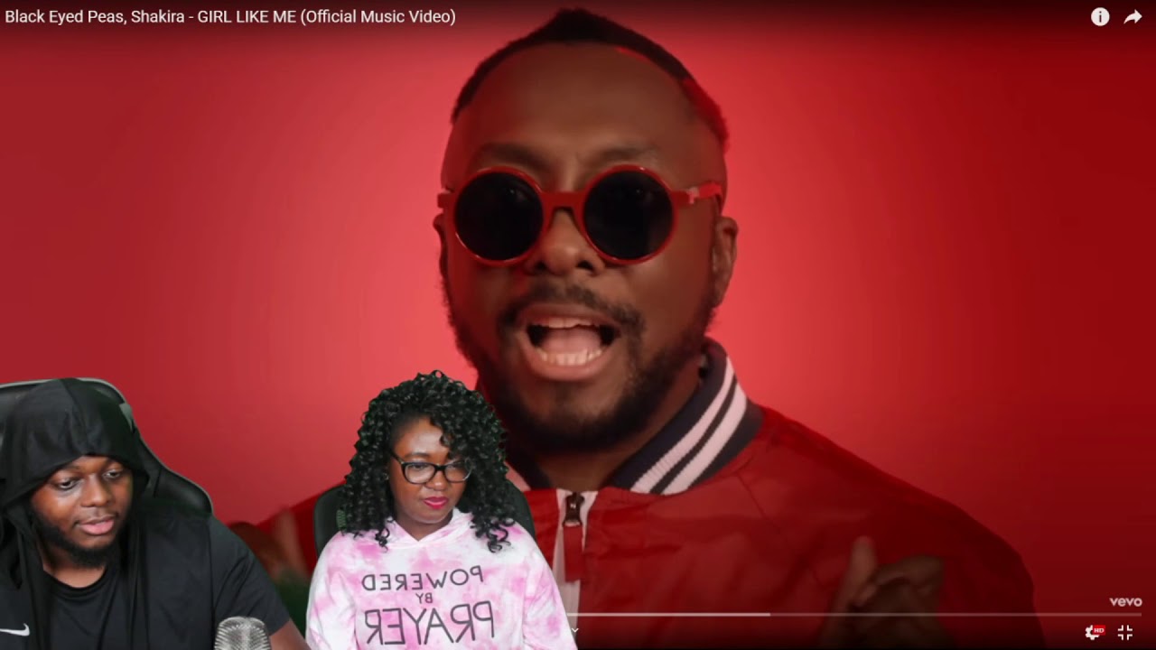 BLACK EYED PEAS,SHAKIRA GIRL LIKE ME (Official Video) REACTION