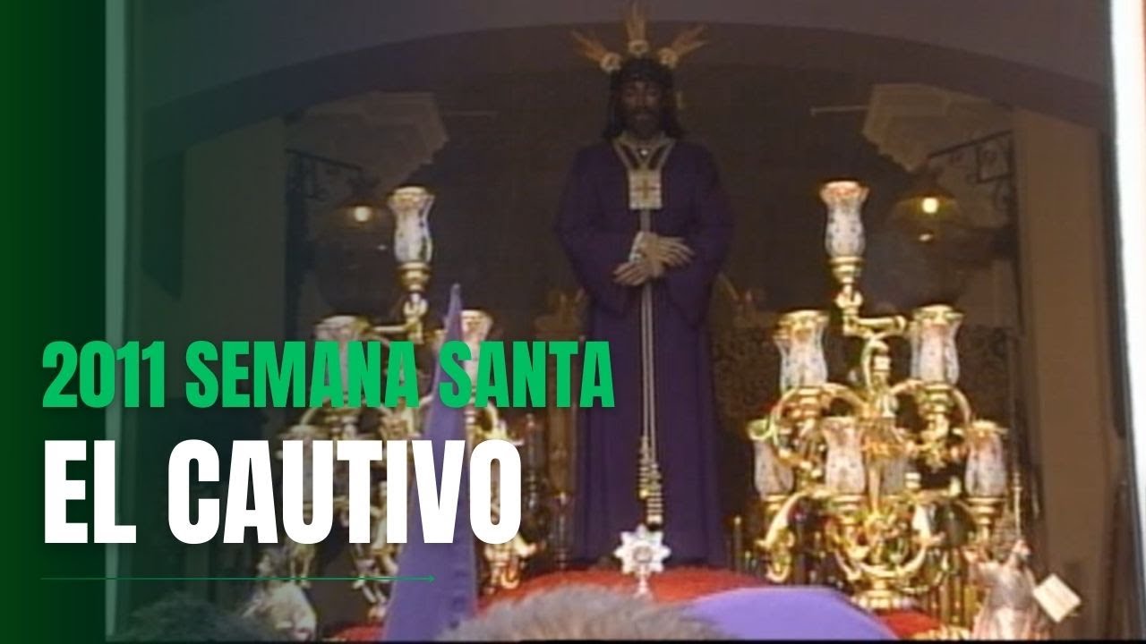 ⛅✝️ Semana Santa Sanlúcar 2011 | El Cautivo 🚶‍♂️ Salida Atrasada por la Lluvia 🌧️
