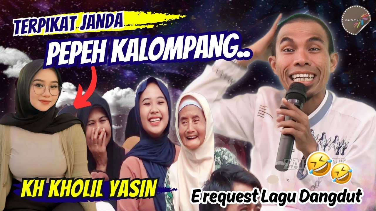 Terpikat Janda E Banyuwangi // KH. KHOLIL YASIN TERBARU 2024 Paling Seru