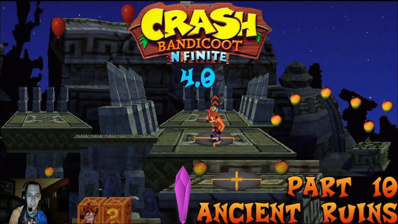 Crash Bandicoot: N. Finite Fan Game: Part 10: Ancient Ruins (4.0)