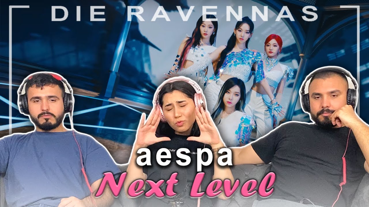 Reaktion auf aespa (에스파) - Next Level | Die Ravennas