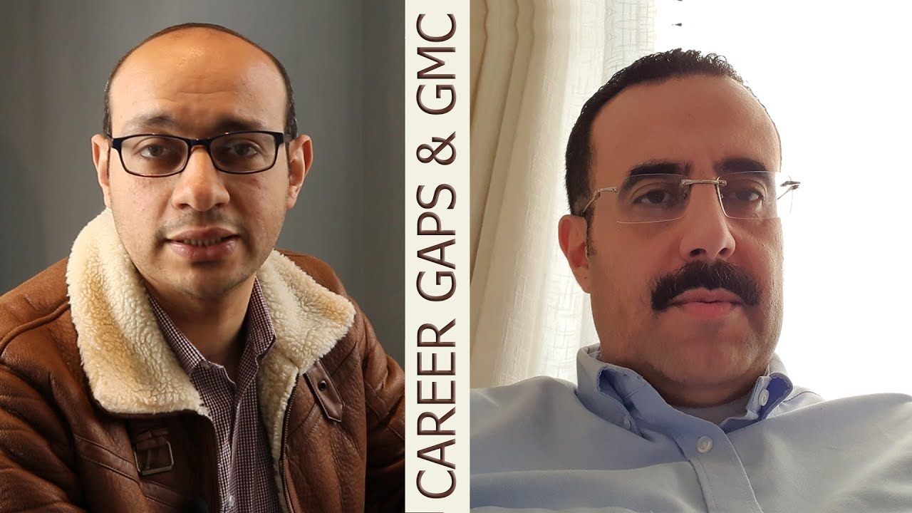حل مشكلة فترة الانقطاع عن الممارسة الطبية عند الترخيص مع المجلس الطبي العام في بريطانيا| Career Gaps
