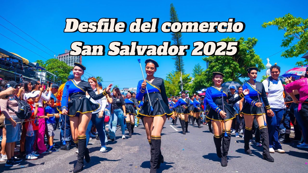 Desfile del COMERCIO fiestas Agostinas 2025 carrozas y caballos San Salvador El Salvador 2025