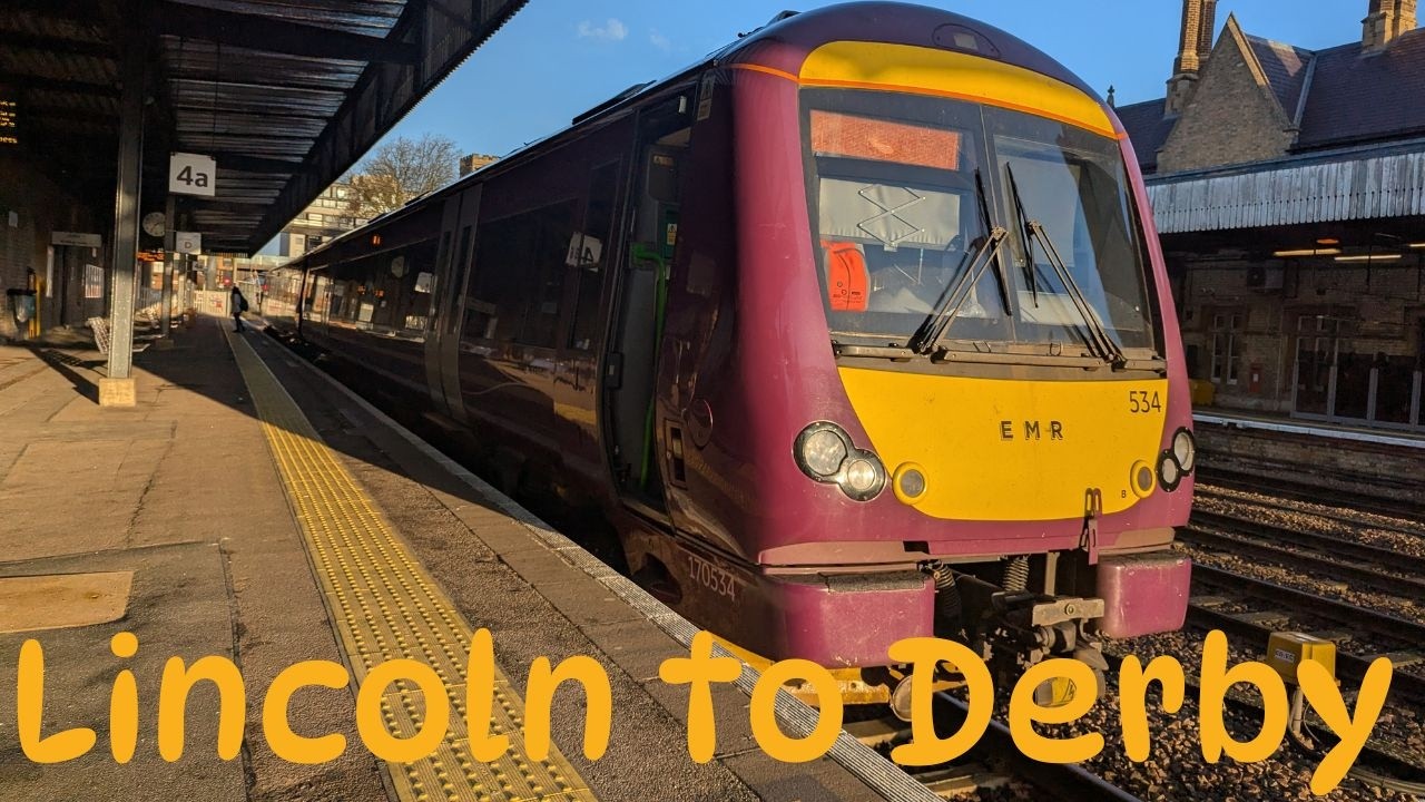 Train Travel from Lincoln to Derby | March 2026