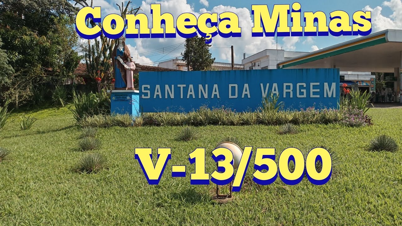 Santana Da Vargem Minas Gerais | Conheça Minas V-13/500