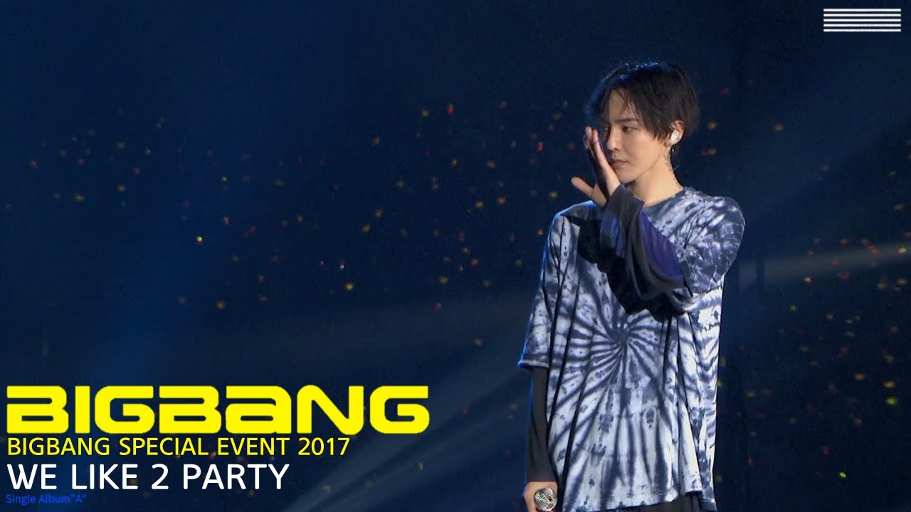 [SUB]BIGBANG - 'WE LIKE 2 PARTY' BIGBANG SPECIAL EVENT 2017