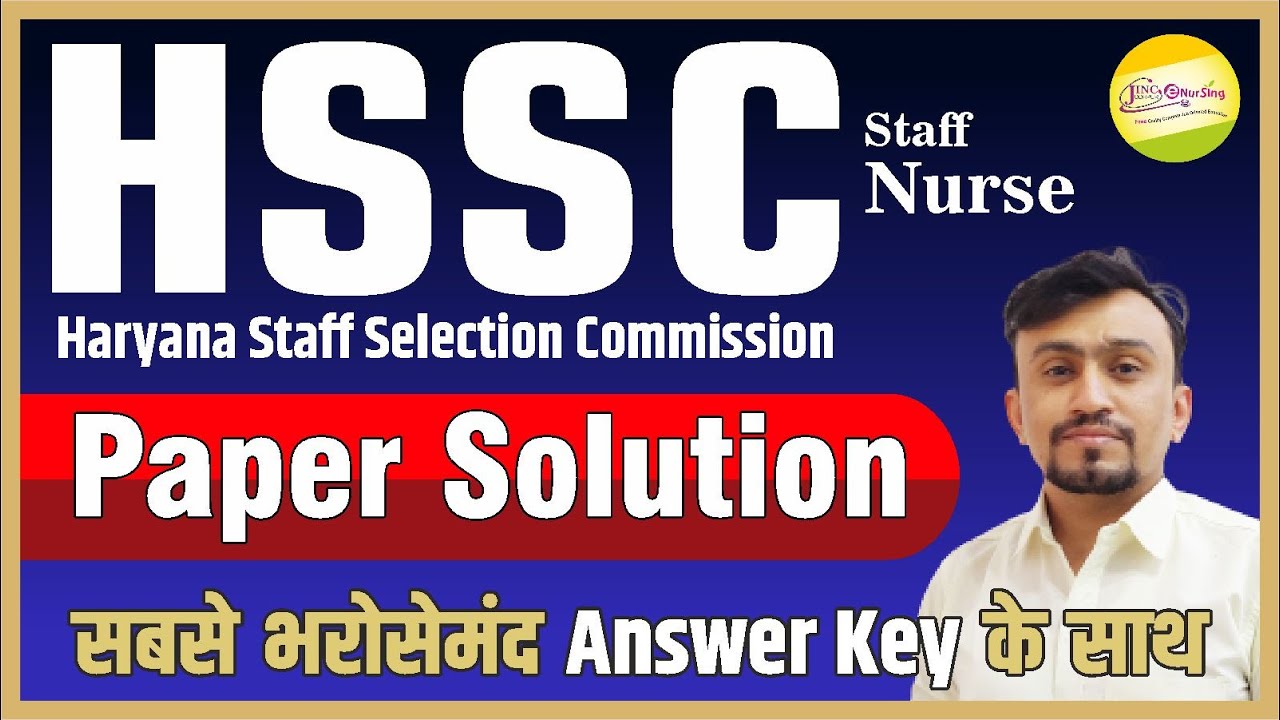 HSSC Staff Nurse  | Paper Solution | Haryana Staff Selection Commission By JINC Team