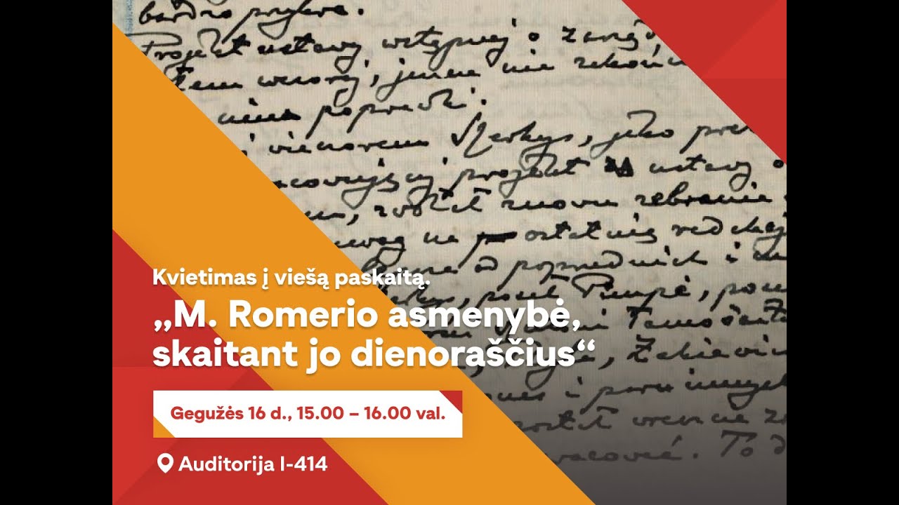 &bdquo;Mykolo R&ouml;merio asmenybė, skaitant jo dienora&scaron;čius&ldquo; &ndash; vie&scaron;a I. Deviatnikovaitės paskaita