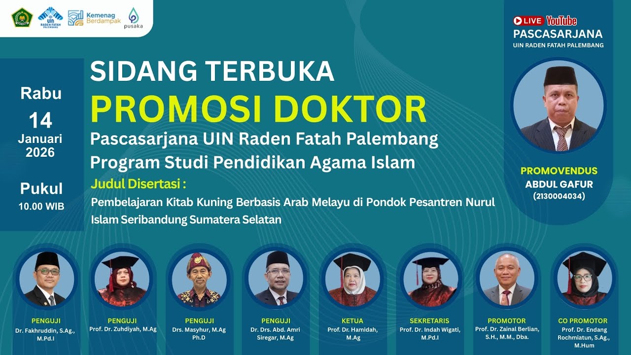 SIDANG TERBUKA PROMOSI DOKTOR ABDUL GAFUR