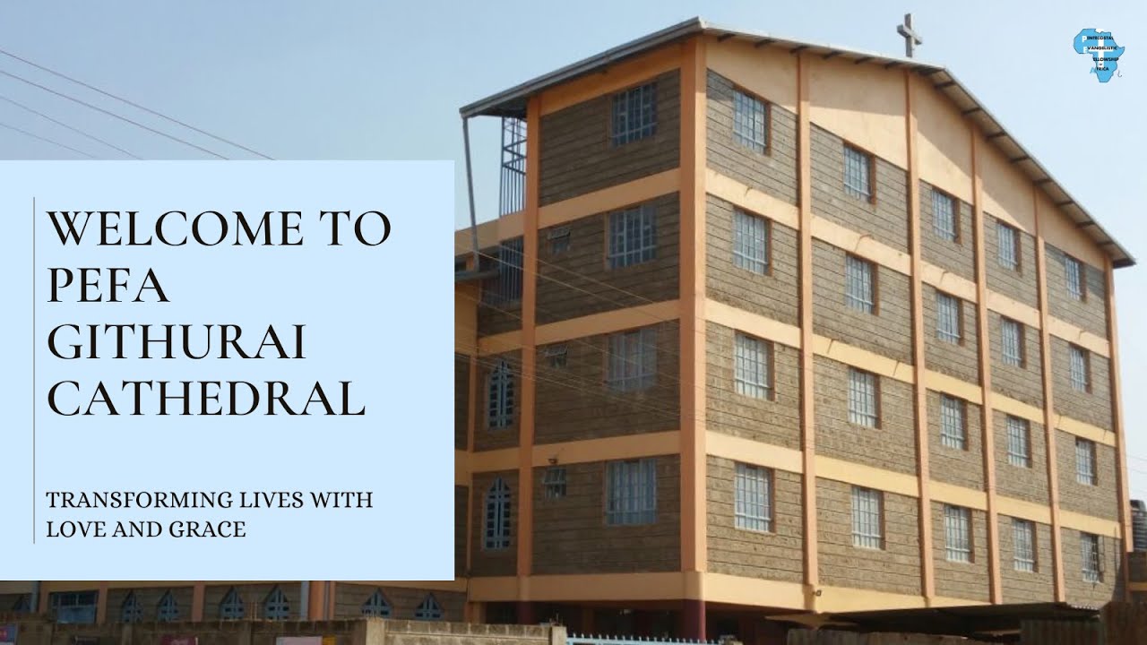 PEFA GITHURAI BRANCH CATHEDRAL |3RD SERVICE | 1ST MARCH 2026