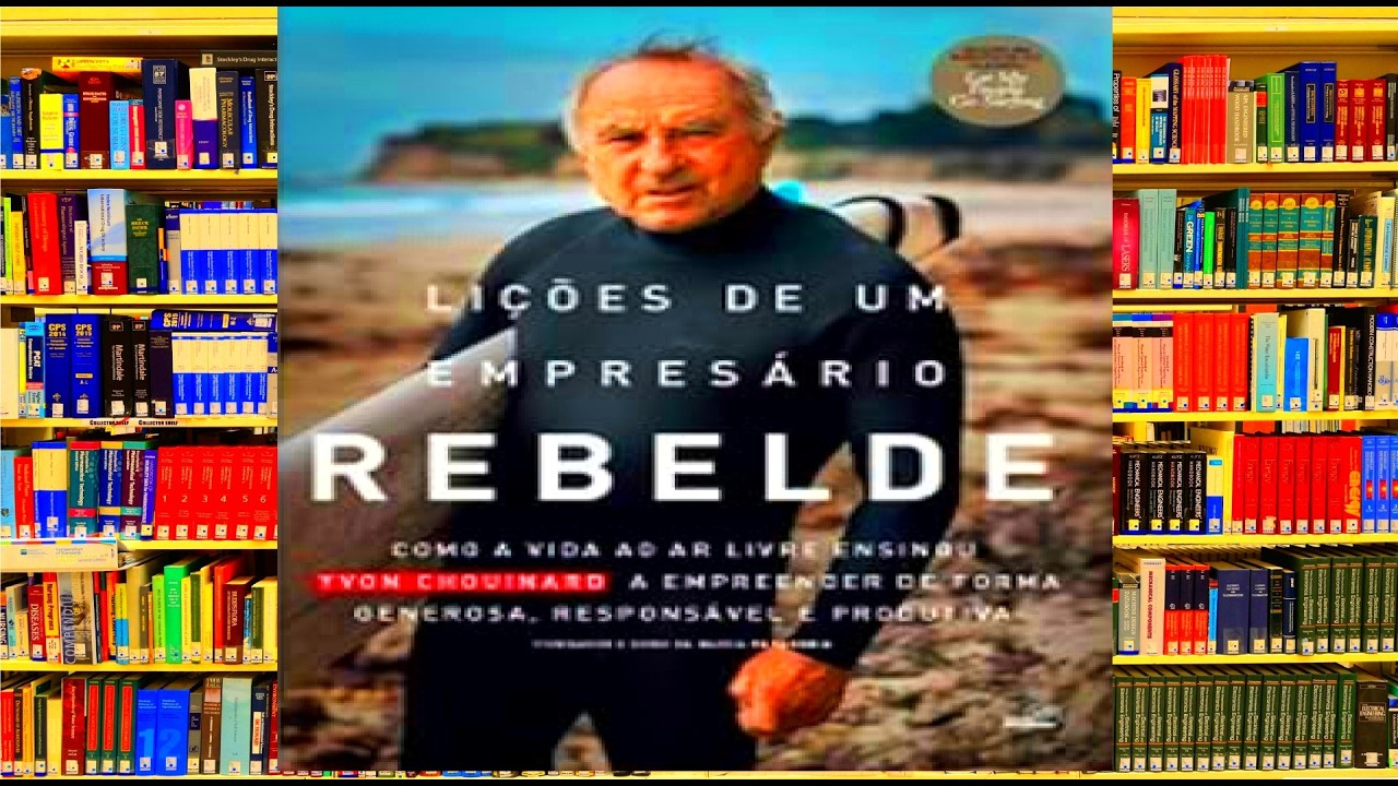 Audiolivro LIÇÕES DE UM EMPRESÁRIO REBELDE!