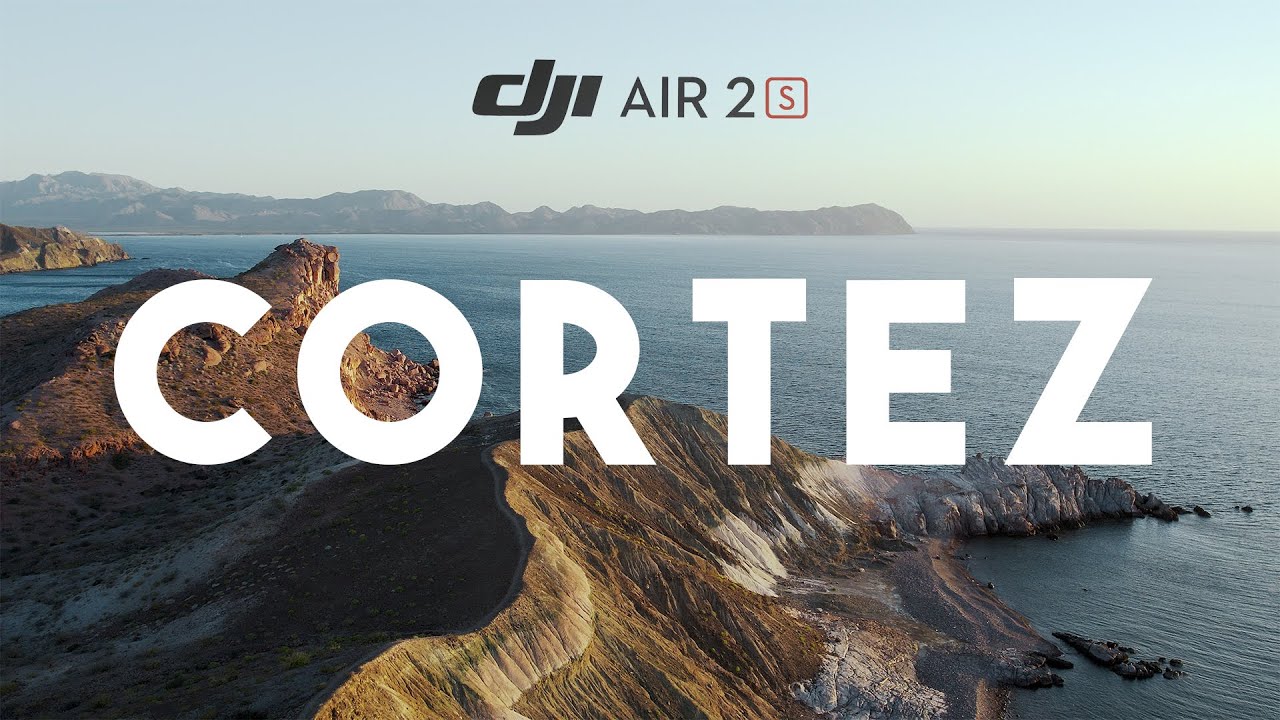 Exploring the Sea of Cortez - Baja California Sur - DJI AIR 2S CINEMATIC VIDEO.