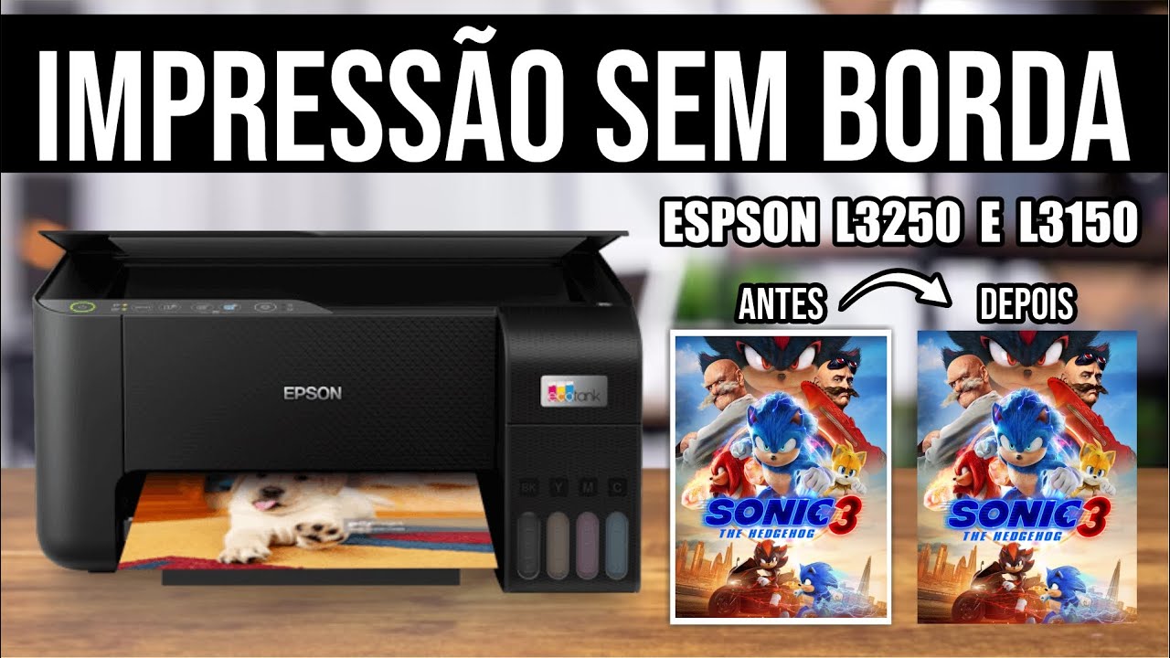 Impressão sem borda Epson L3250 e L3150