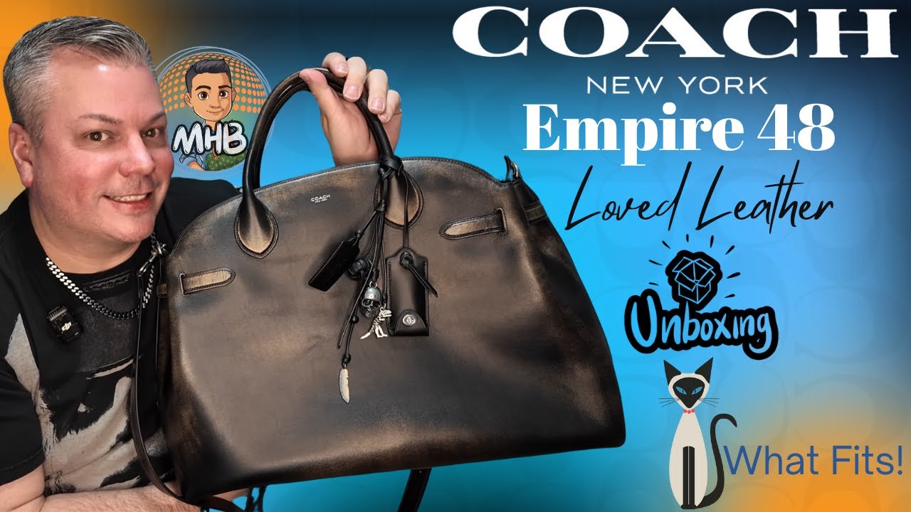 Bag of All Bags! Coach Empire 48 Loved Leather Unboxing & Review