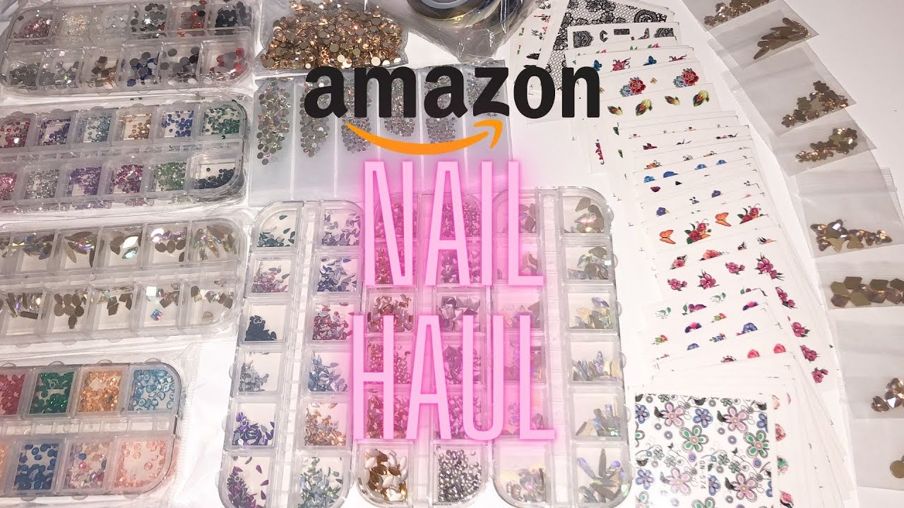 AMAZON NAIL HAUL | Nail suppliers| HUGE!!!