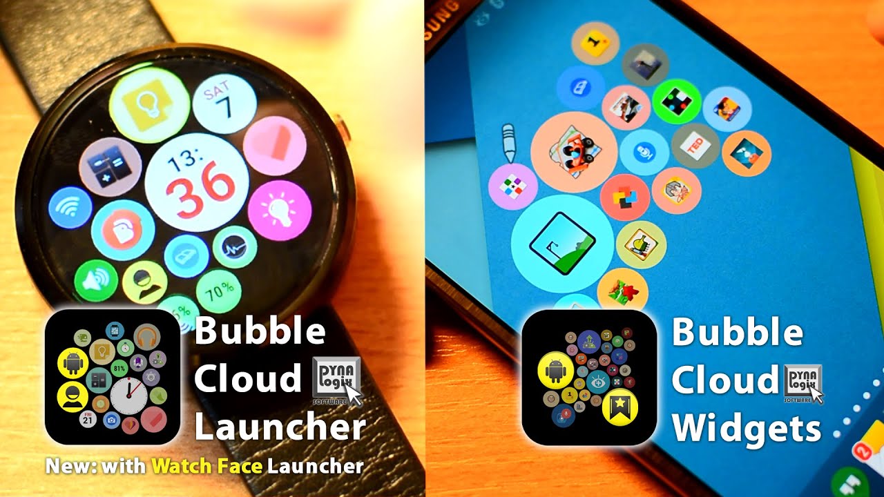 [v2.05] Bubble Cloud Widgets and Android Wear Interactive Watch-face Launcher