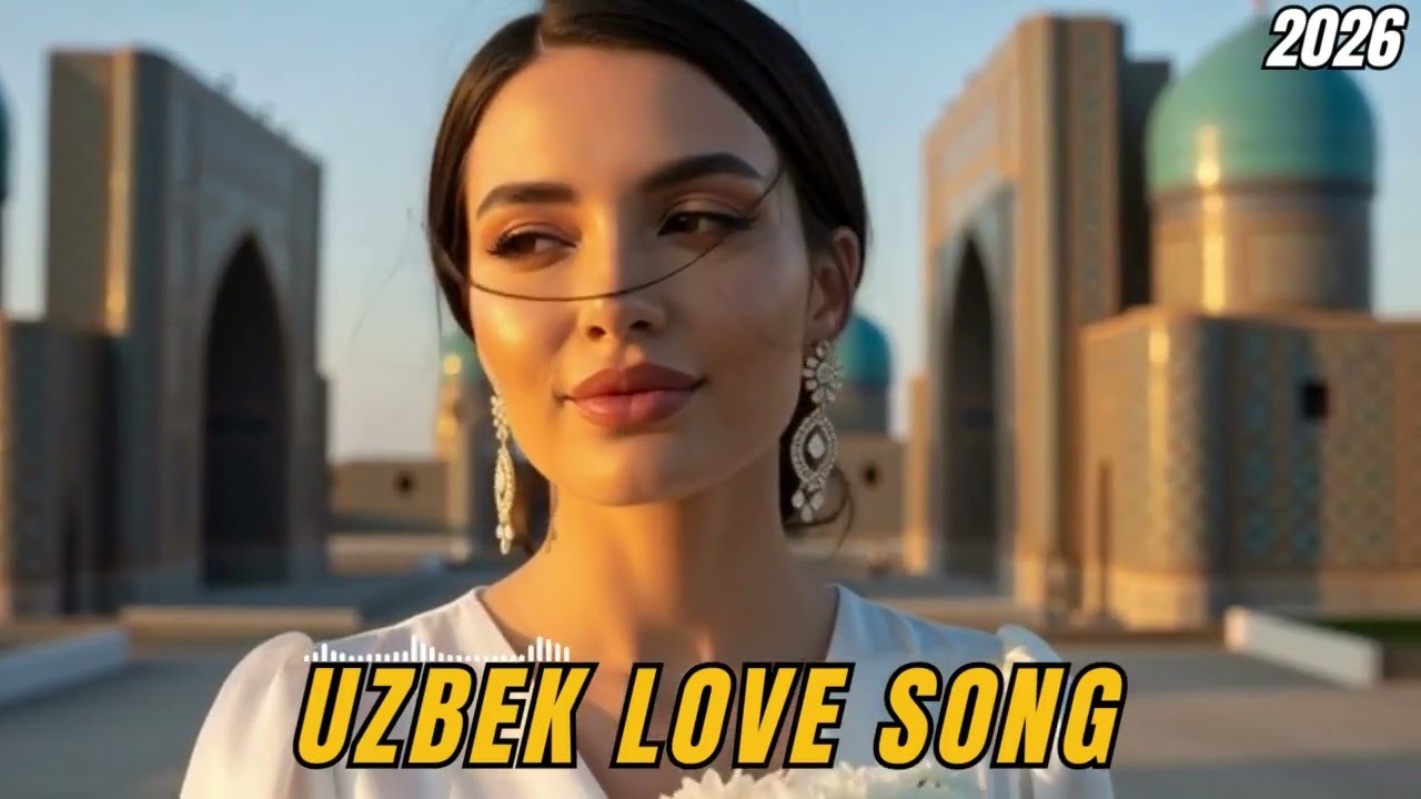 Top Uzbekistan Music 2026 🎶 Лучшие Песни Узбекистана &ndash; Hit Playlist