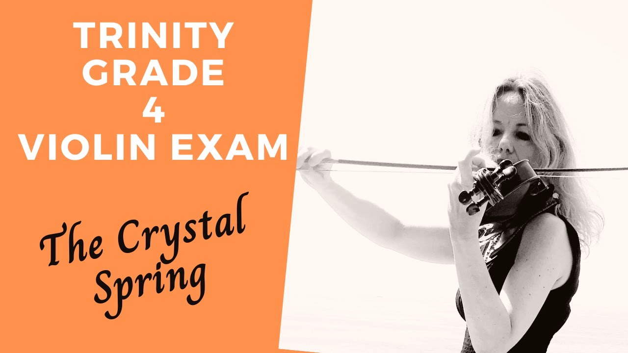 Trinity violin exam grade 4 The Crystal Spring