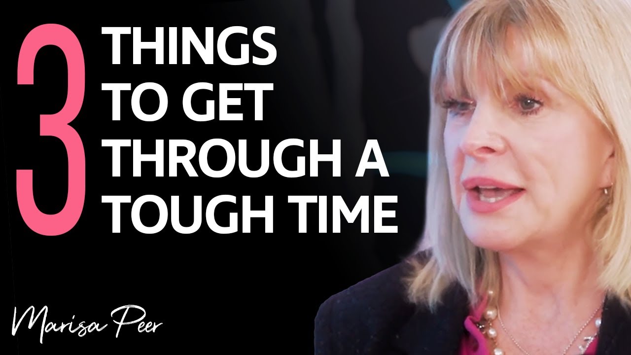 3 Things To Do If You're Going Through A Hard Time | Marisa Peer
