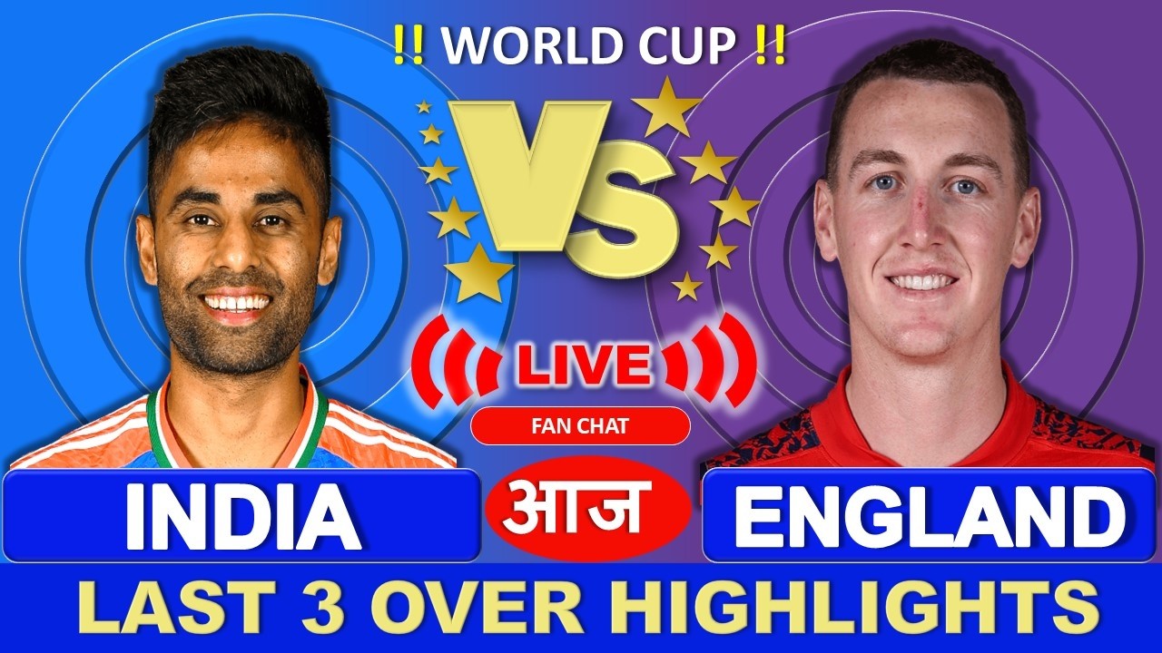 LAST 3 OVER HIGHLIHTS INDIA VS ENGLAND SEMI-FINAL