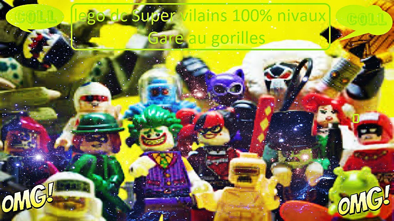 LEGO DC Super Vilains 100% nivaux  Gare au gorilles