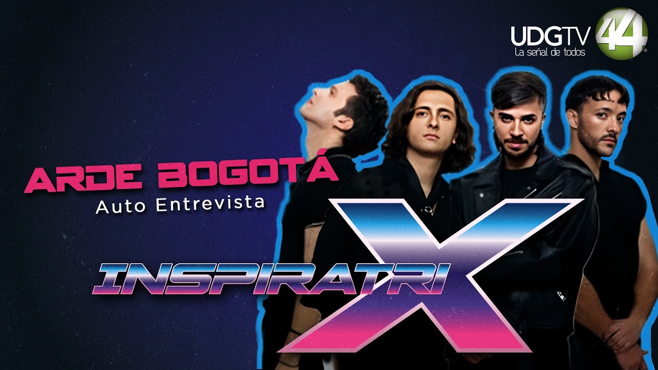 INSPIRATRIX | Auto Entrevista Arde Bogotá