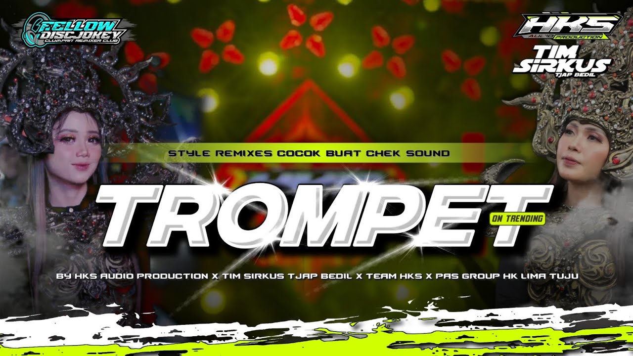 DJ TEROMPET VIRAL YANG DI PAKAI K5 MAXIMAL AUDIO TRAP HKS AUDIO PRODUCTION FEAT FELLOW DISCJOKEY❗❗❗