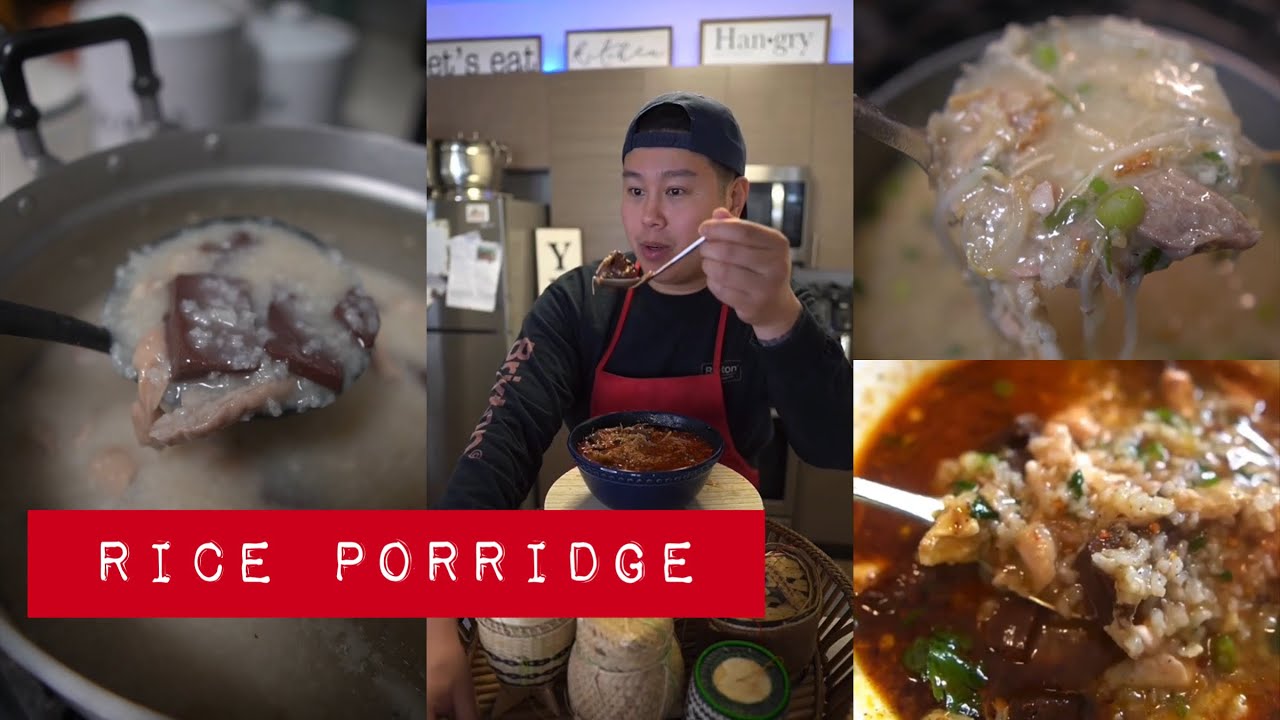 How to Make Rice Porridge Recipe | Khao Piak Khao Congee ch&aacute;o g&agrave; Babaw Jook Kua Dis Khao Thom Lugaw