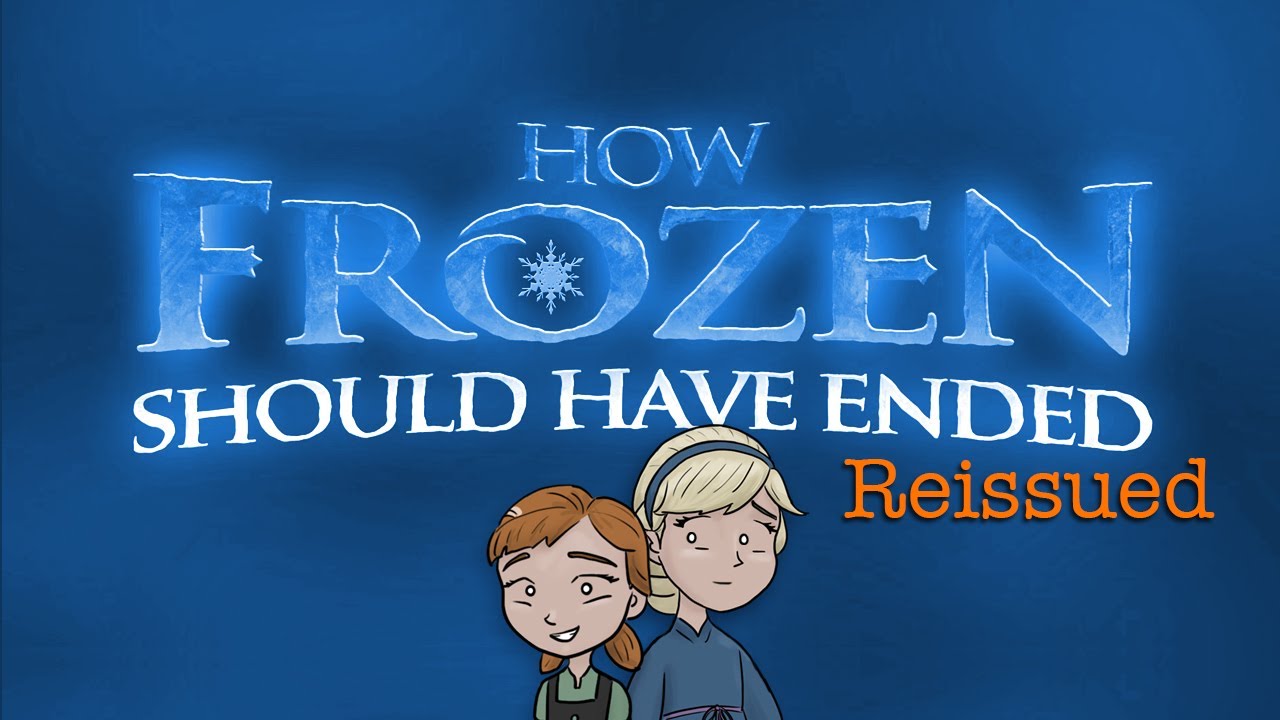 How Frozen Should Have Ended