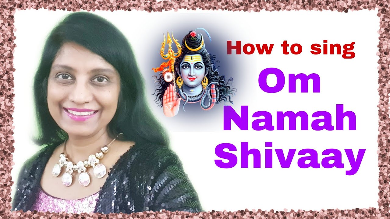 #216 | How to sing Om Namah Shivaay | RAAG BHUPALI | English Notations | Shiv Bhajan | Shiv Ratri
