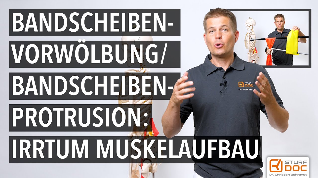 Bandscheibenvorwölbung, Bandscheibenprotrusion - Irrtum Muskelaufbau trotz schwachem Muskel
