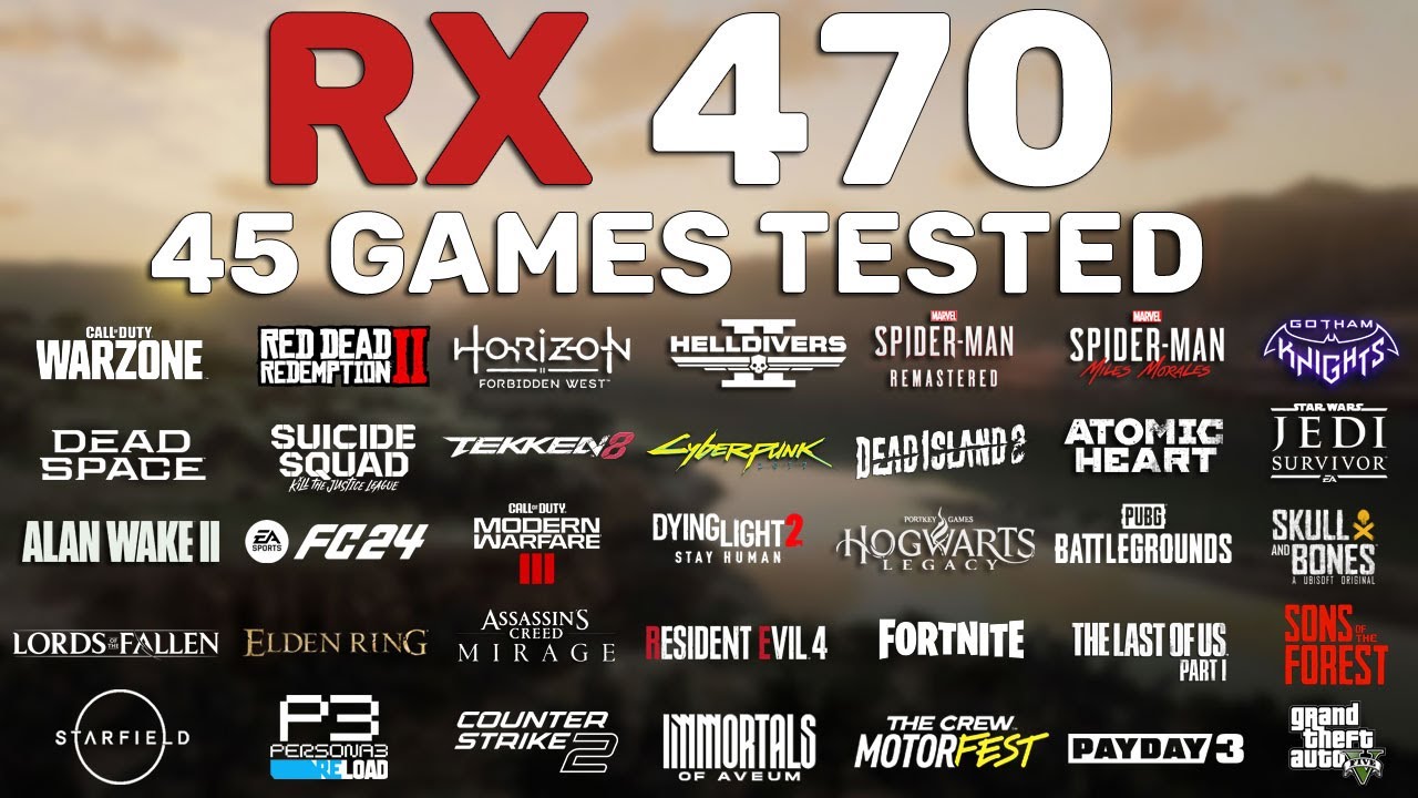 RX 470 Test in 45 Games in 2024 - FSR 2 & FSR 3 FG OFF/ON