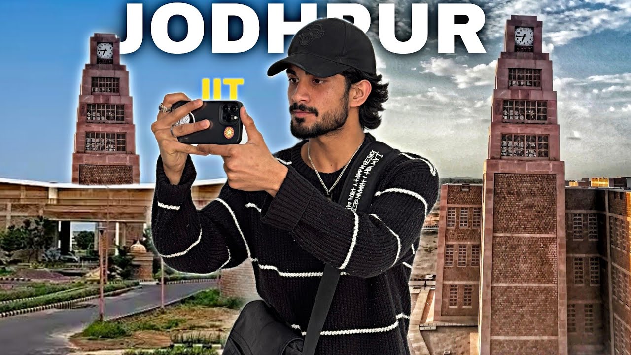 EP01 - IIT Jodhpur | Cinematic Travel Film