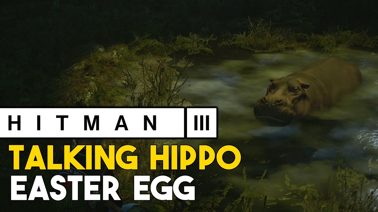 Hitman 3 Talking Hippo Easter Egg
