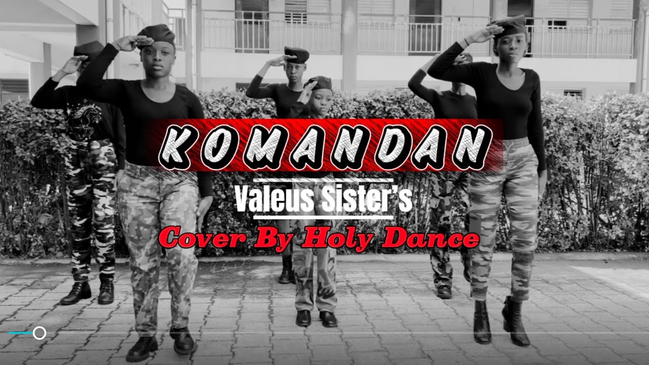 Kòmandan - Valéus Sisters - Cover Video By Holy Dance