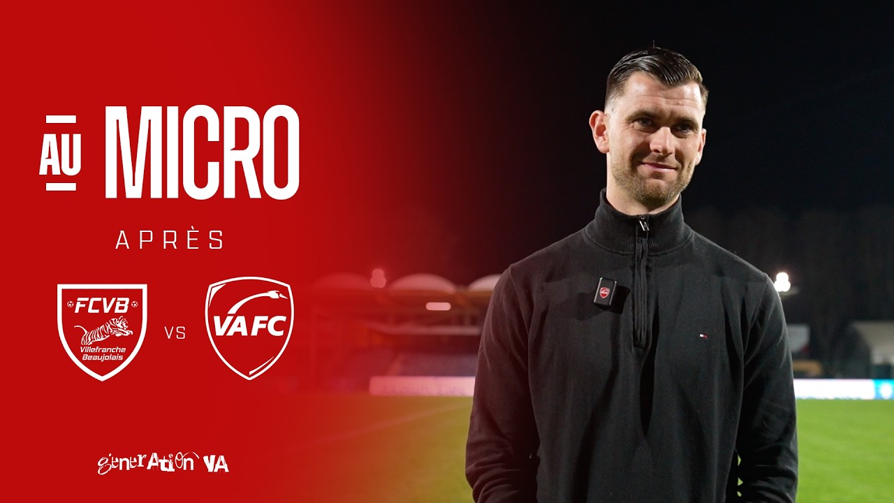 🎙️ Au micro avec Pierre Blois apr&egrave;s Villefranche - VAFC (2-3)