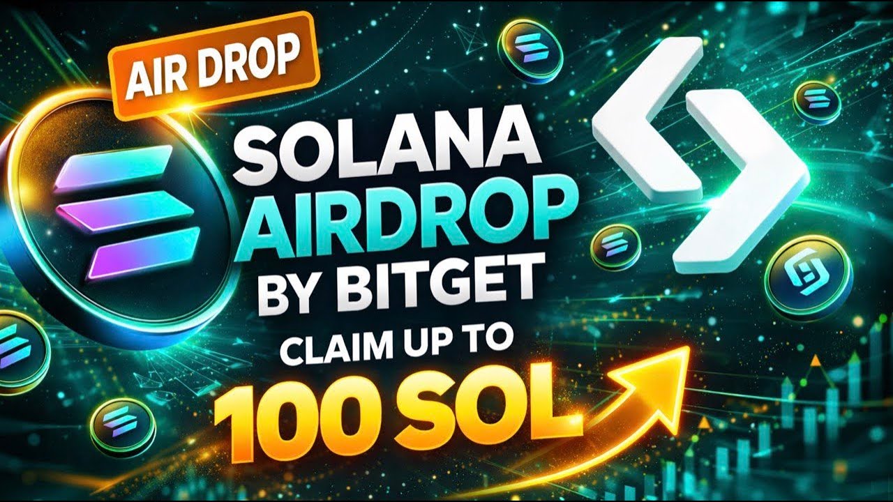 Solana Airdrop By Bitget 2026 | How to Claim Up To 100 SOL Tokens | Full Guide