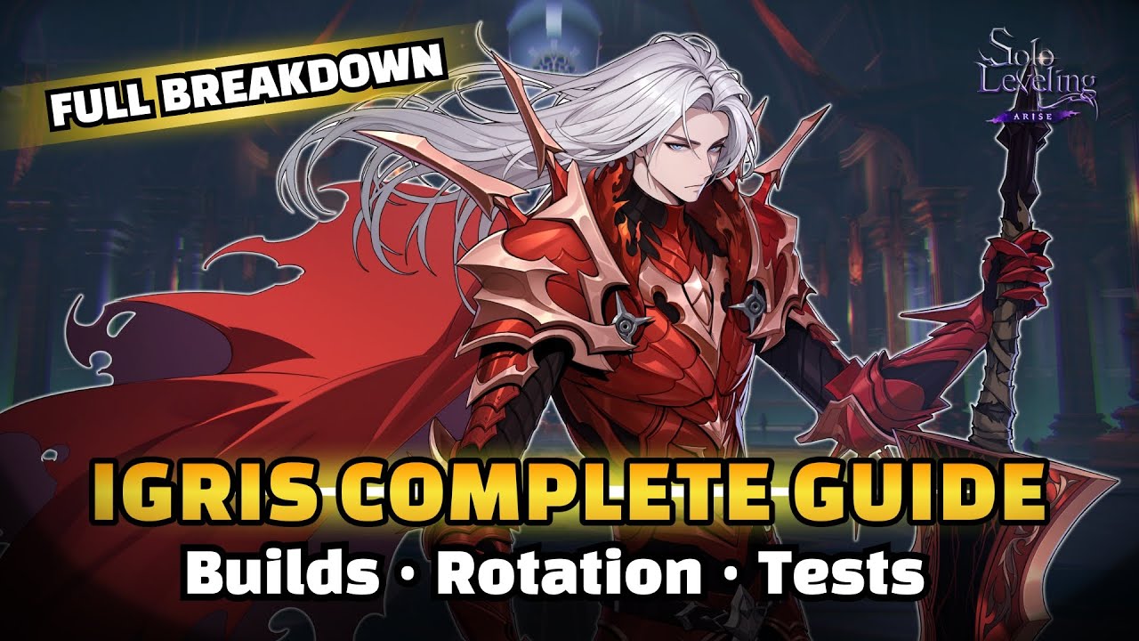 Igris (Sian Halat) Complete Guide — Best Builds, Rotation Tricks & Damage Tests