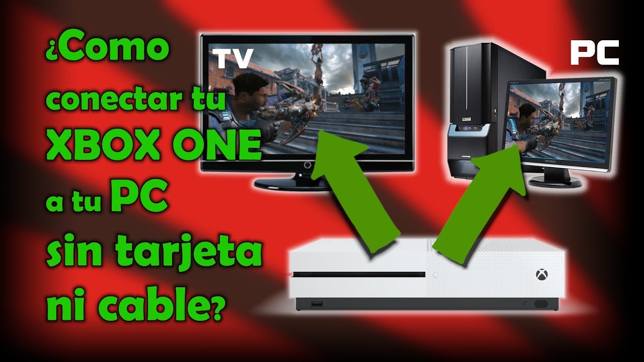 Transmite desde tu Xbox One a tu computadora sin tarjeta ni cable.