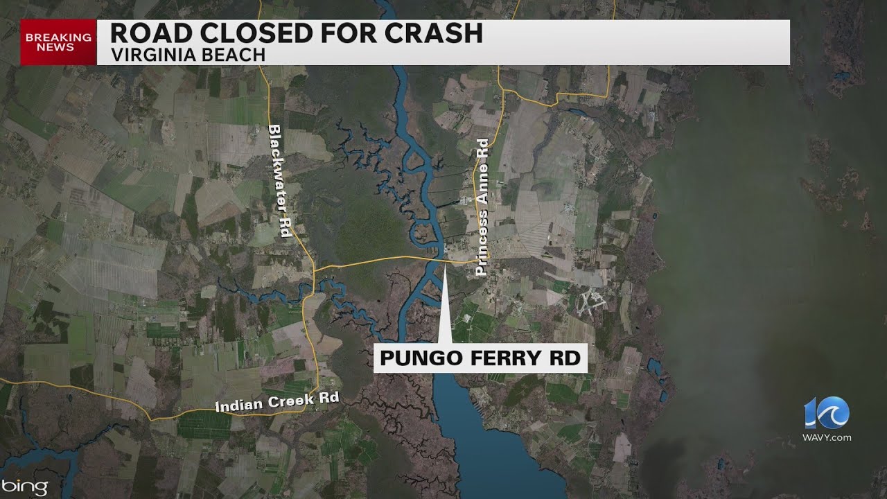 Pungo Ferry Road closed in Virginia Beach for crash investigation