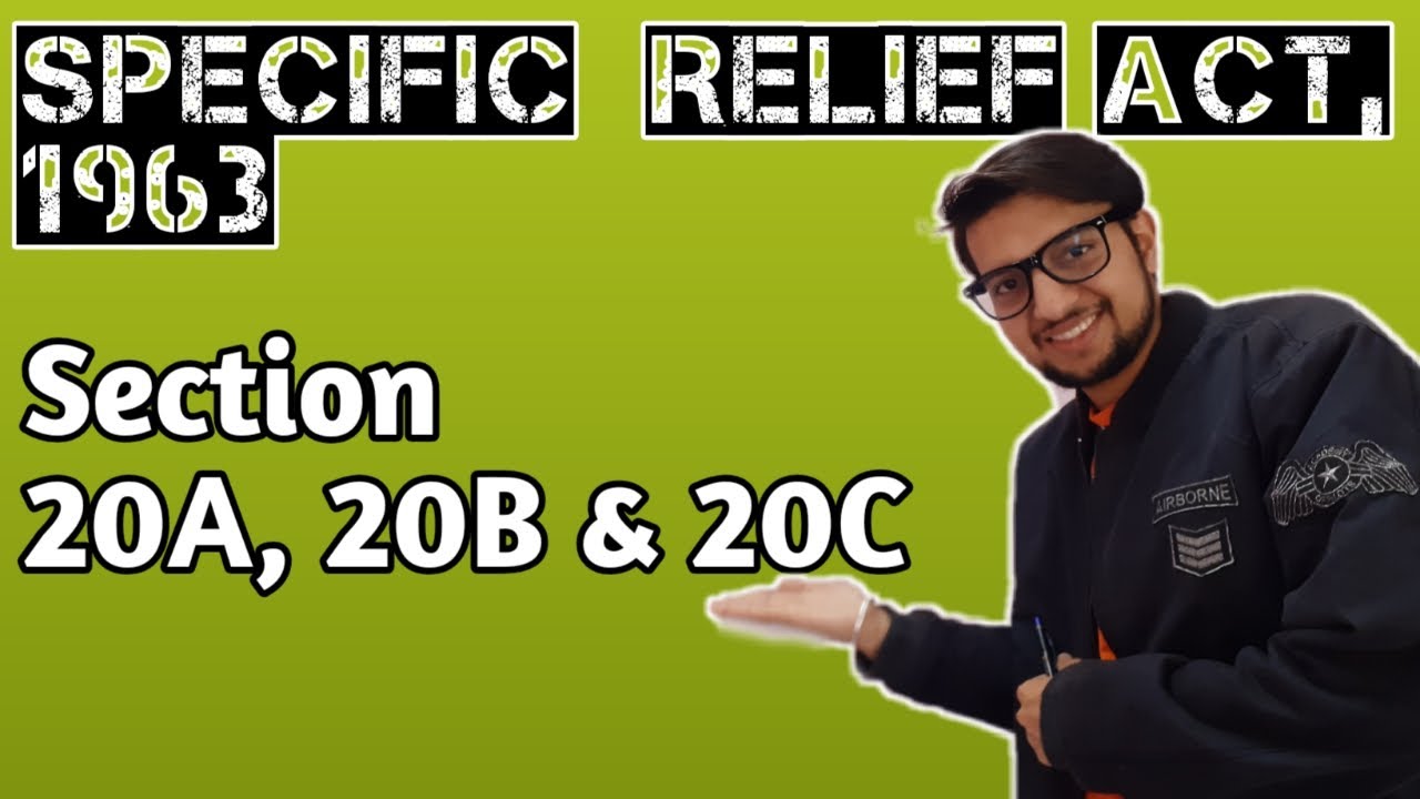 section 20A, 20B & 20C Specific Relief Act, 1963 || Lecture || Examples || Judiciary exam ||