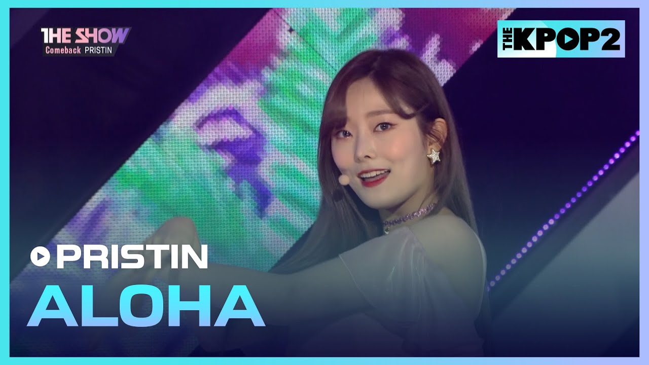 PRISTIN - ALOHA [THE SHOW 170829]
