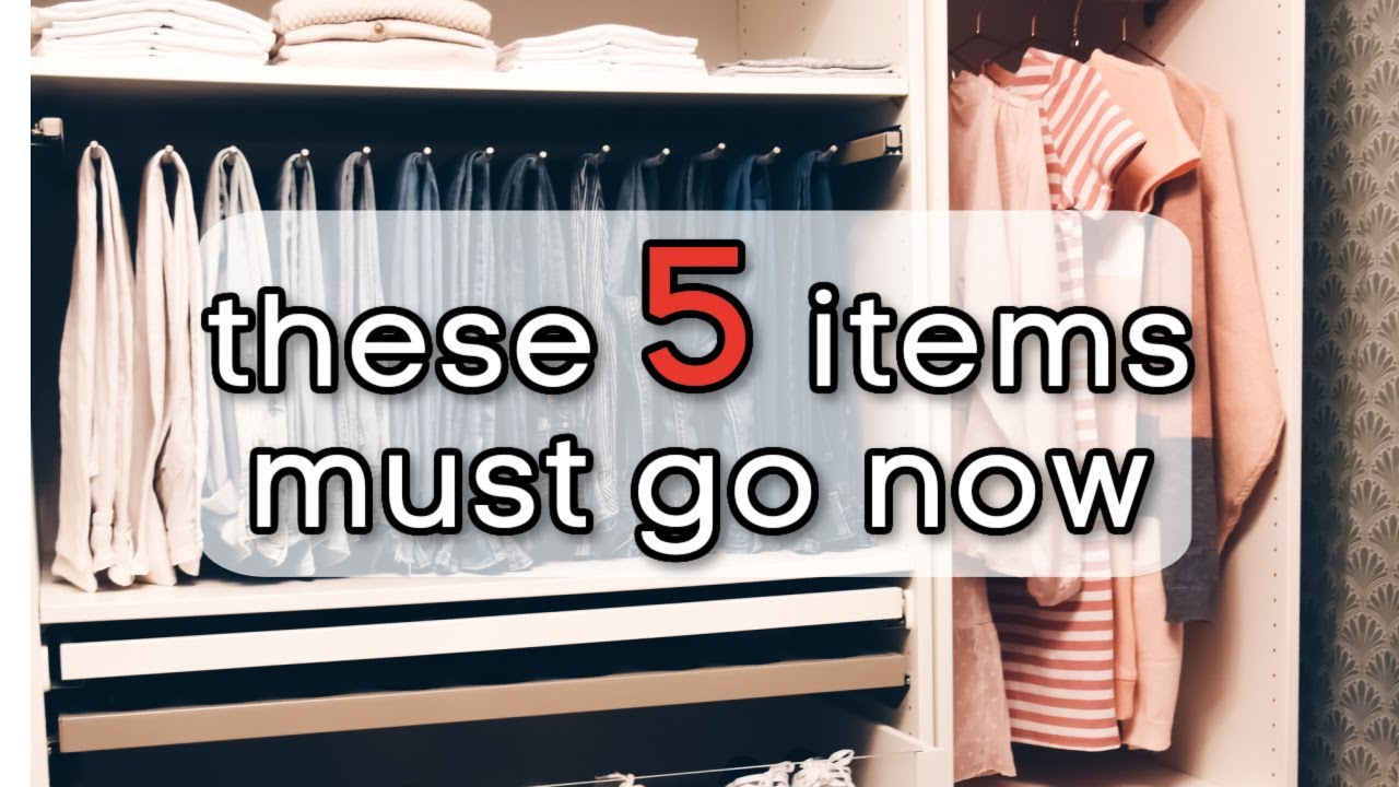 get these out of your closet today