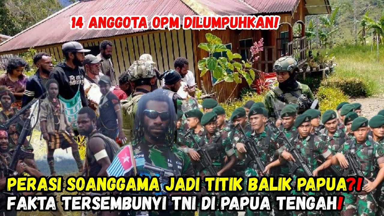 14 Anggota OPM T3was! Operasi Soanggama Jadi Titik Balik Papua? | Fakta di Balik Kemenangan TNI