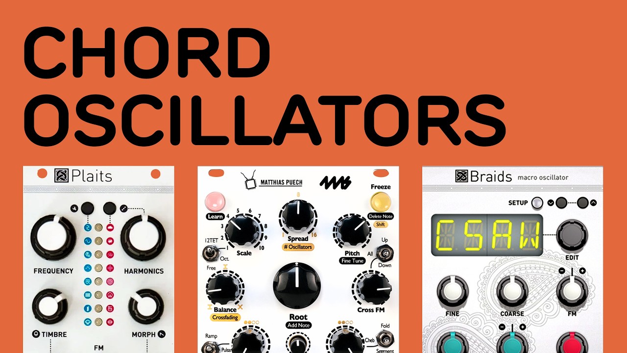 Patch Ideas for Chord Oscillators (Plaits, Braids, Ensemble Oscillator)