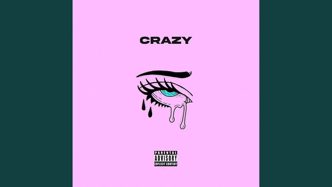 Crazy