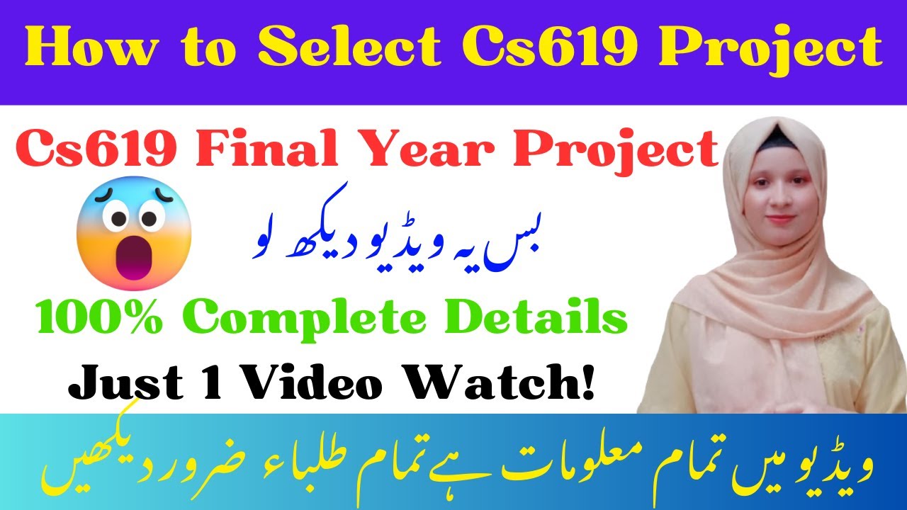 CS619 Final Year Project 2025 | Easy Guide for VU Students