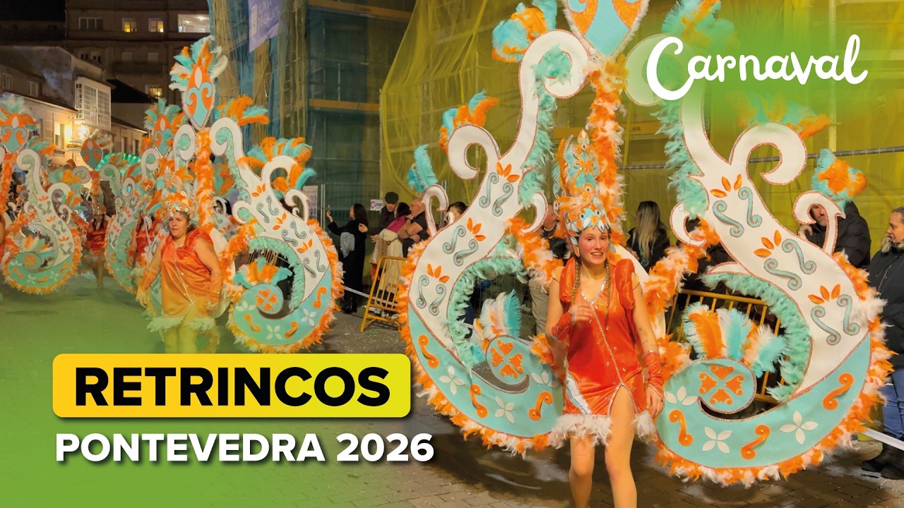 Comparsa Retrincos de Santa María de Xeve 🥳 | CARNAVAL de Pontevedra 2026