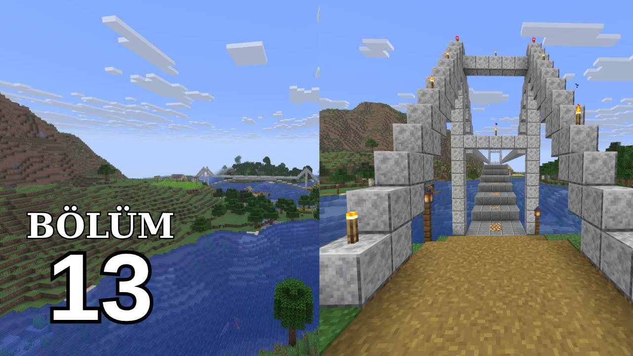 15 TEMMUZ ŞEHİTLER KÖPRÜSÜNÜ YAPTIM | MİNECRAFT SURVİVAL BÖLÜM 13