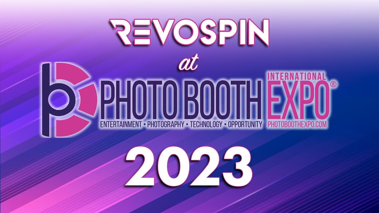 RevoSpin at Photo Booth Expo 2023